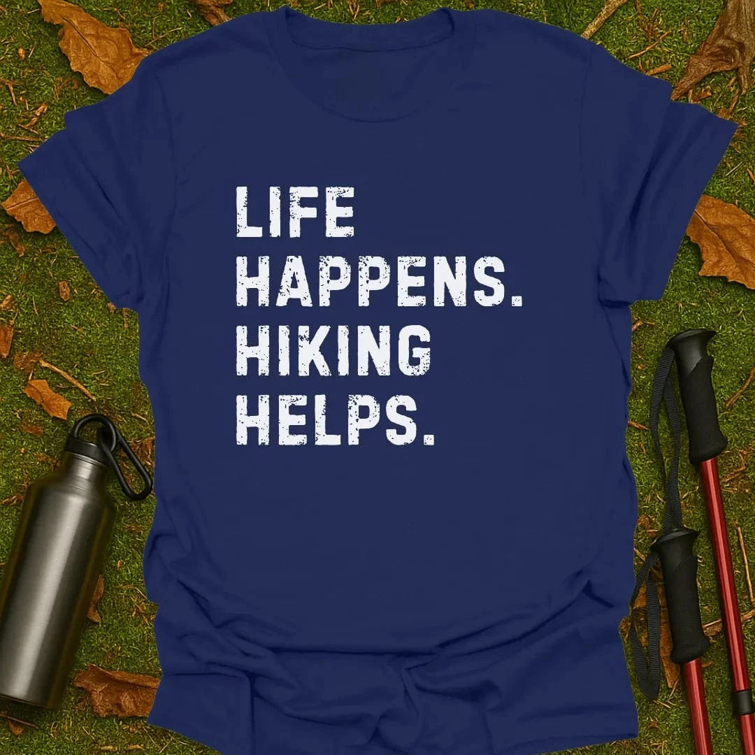 Life Happens T-Shirt