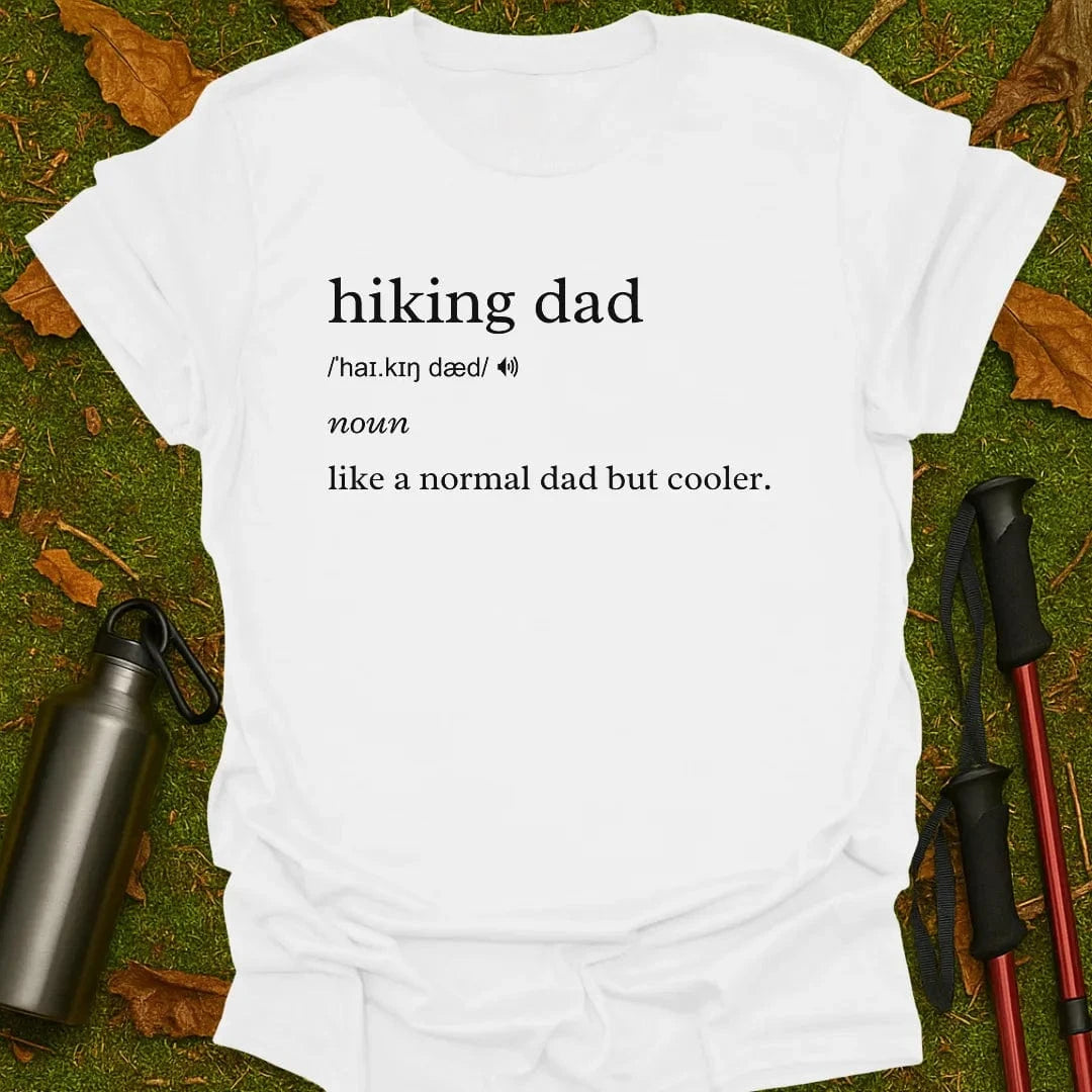 Hiking Dad T-Shirt