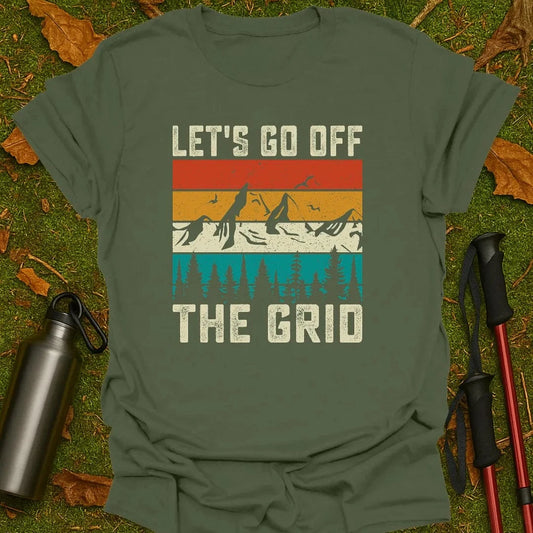 Go Off Grid T-Shirt