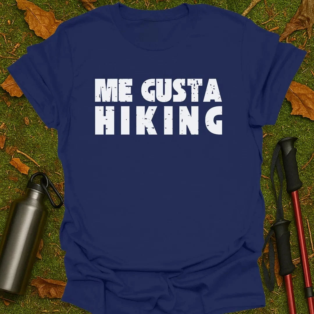 Me Gusta Hiking T-Shirt