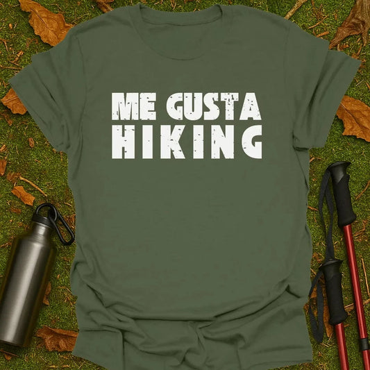 Me Gusta Hiking T-Shirt