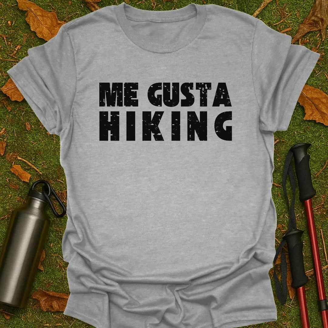 Me Gusta Hiking T-Shirt