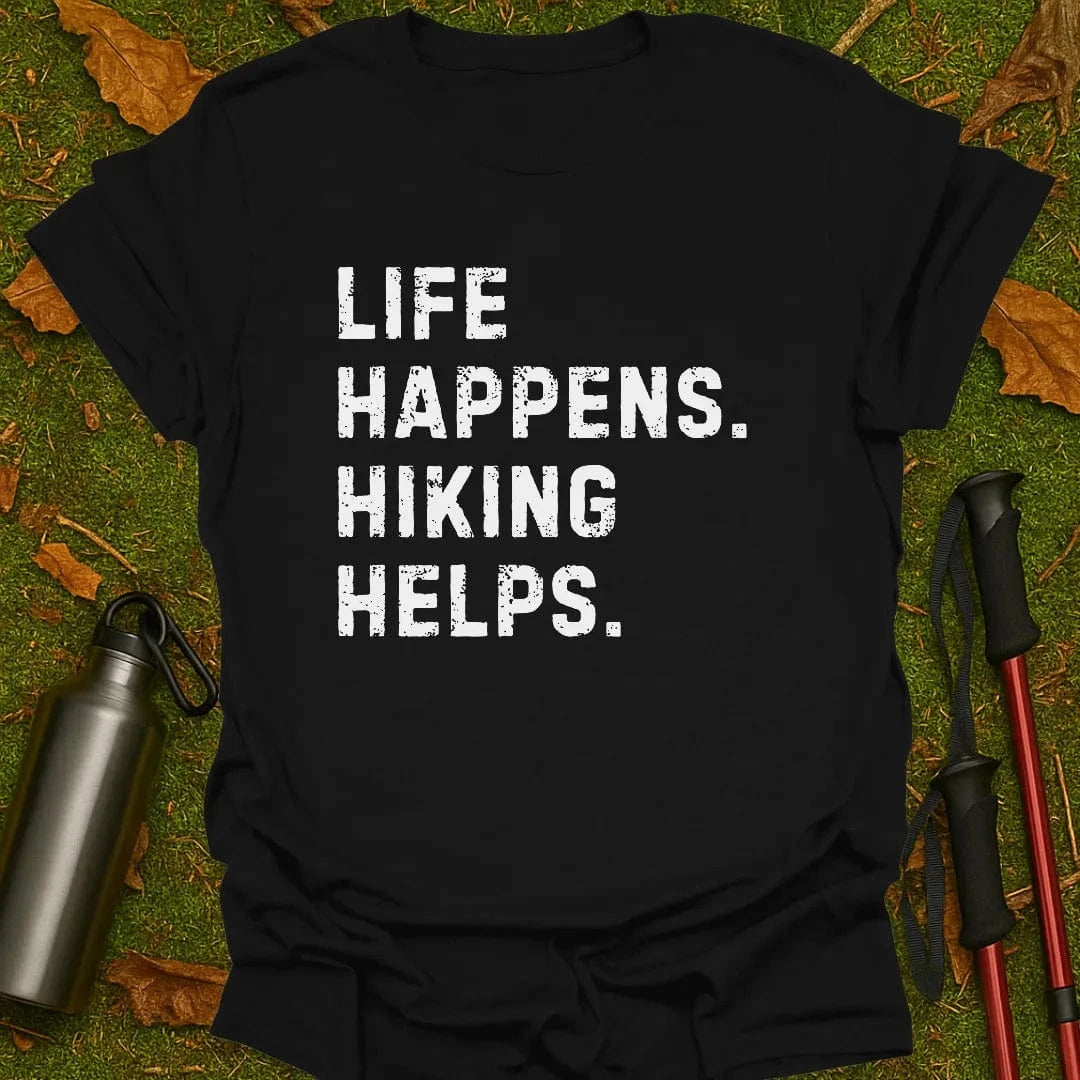 Life Happens T-Shirt