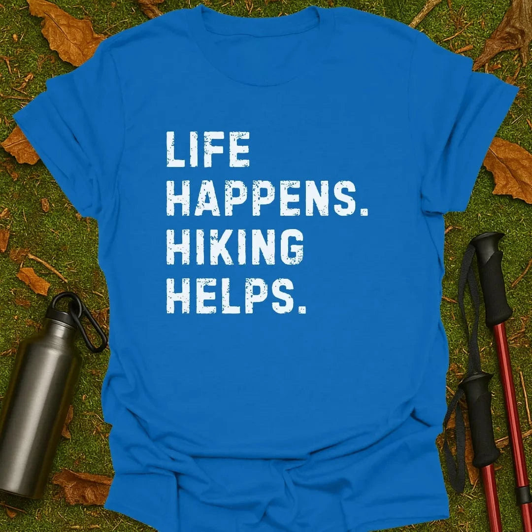 Life Happens T-Shirt