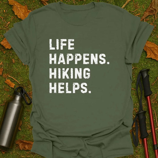 Life Happens T-Shirt