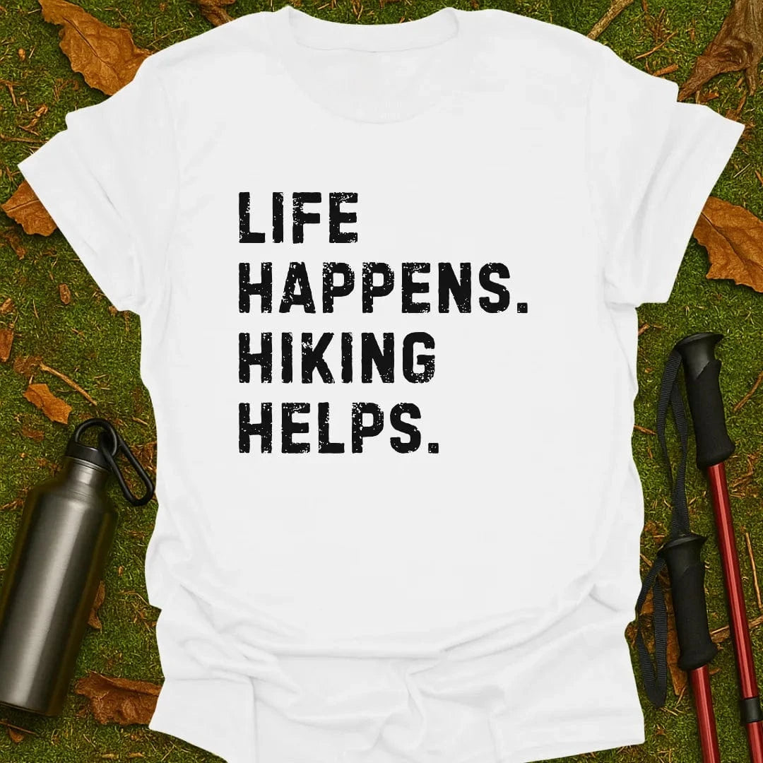 Life Happens T-Shirt