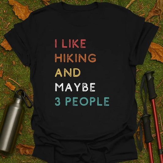 Maybe 3 People T-Shirt
