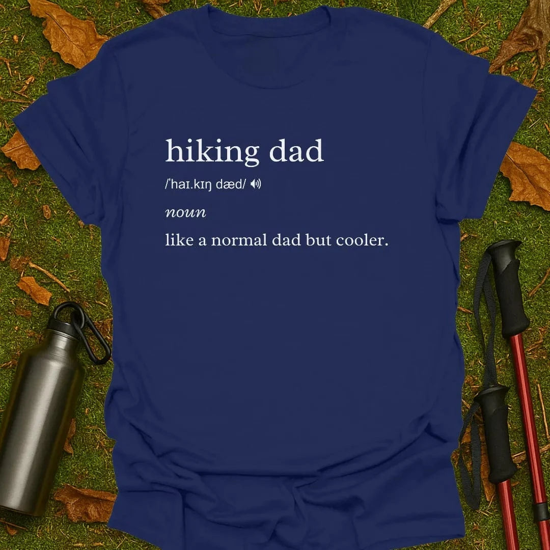 Hiking Dad T-Shirt
