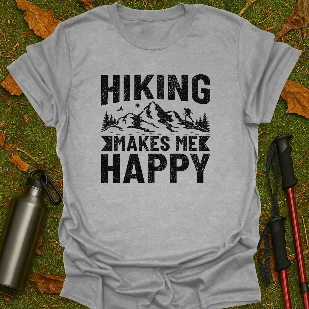 Hiking Makes Me Happy T-Shirt