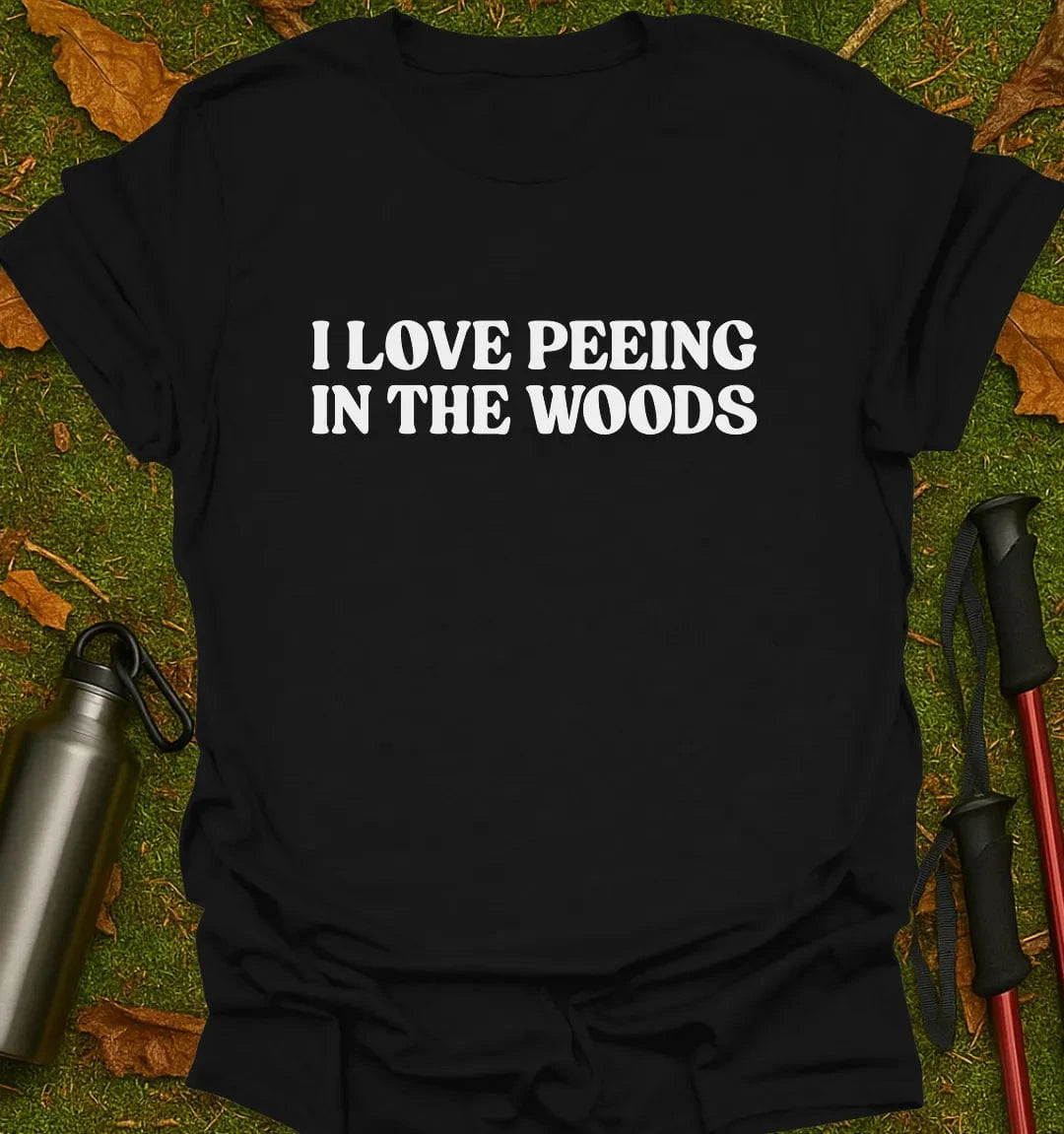 Peeing In The Woods T-Shirt