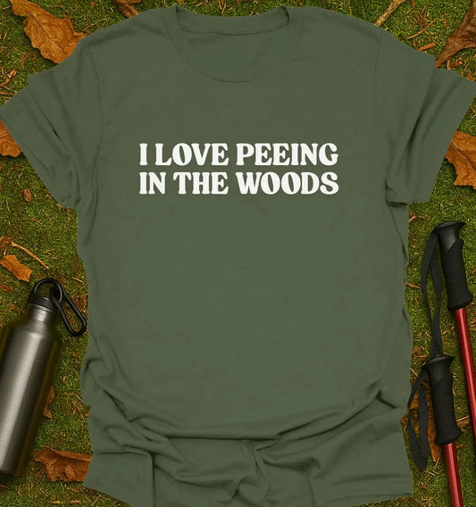 Peeing In The Woods T-Shirt