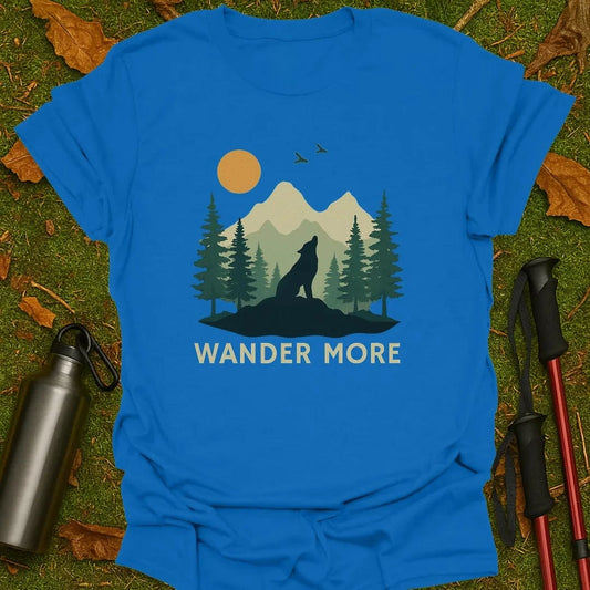 Wander More T-Shirt