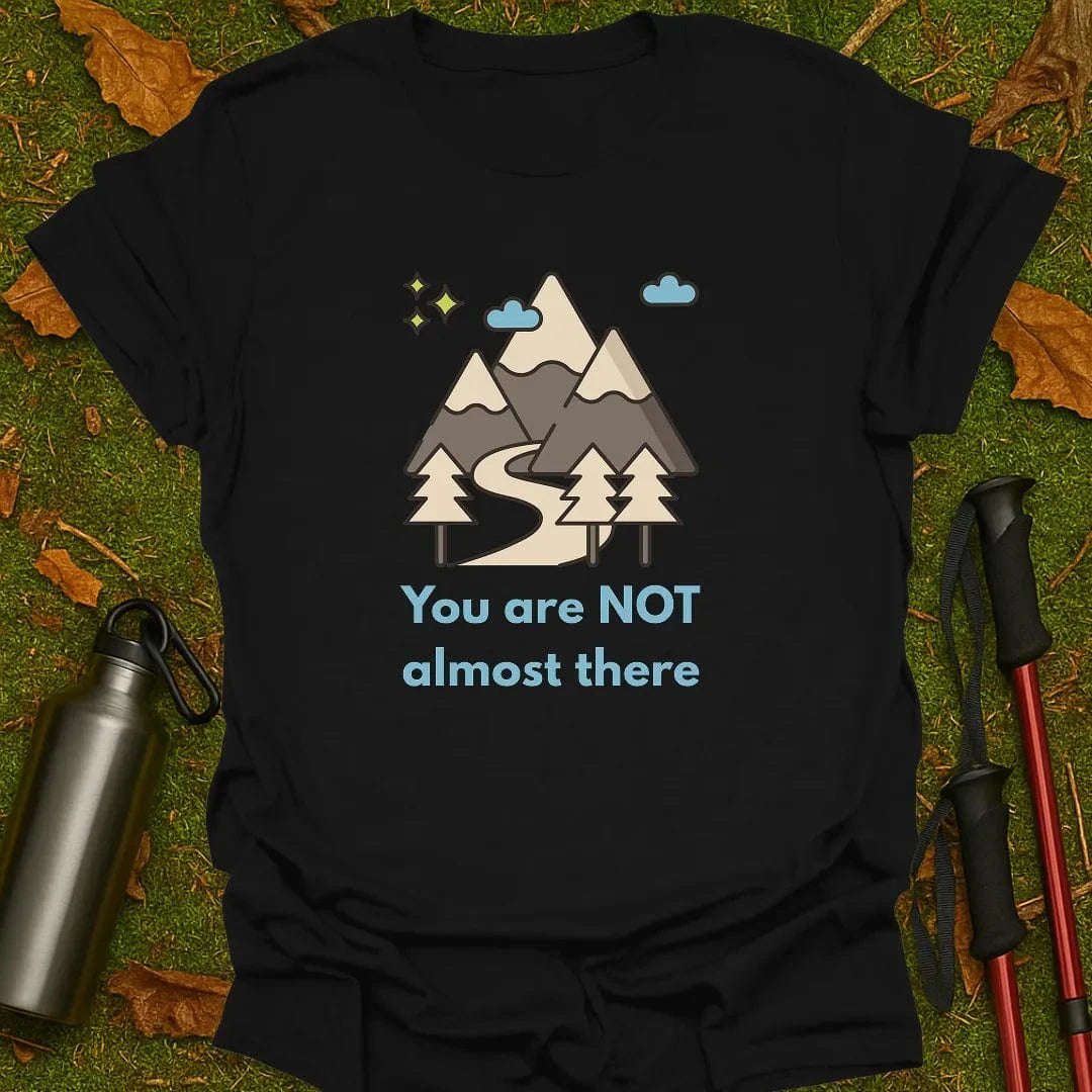 You Are Not T-Shirt