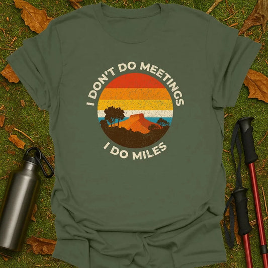 No Meetings T-Shirt