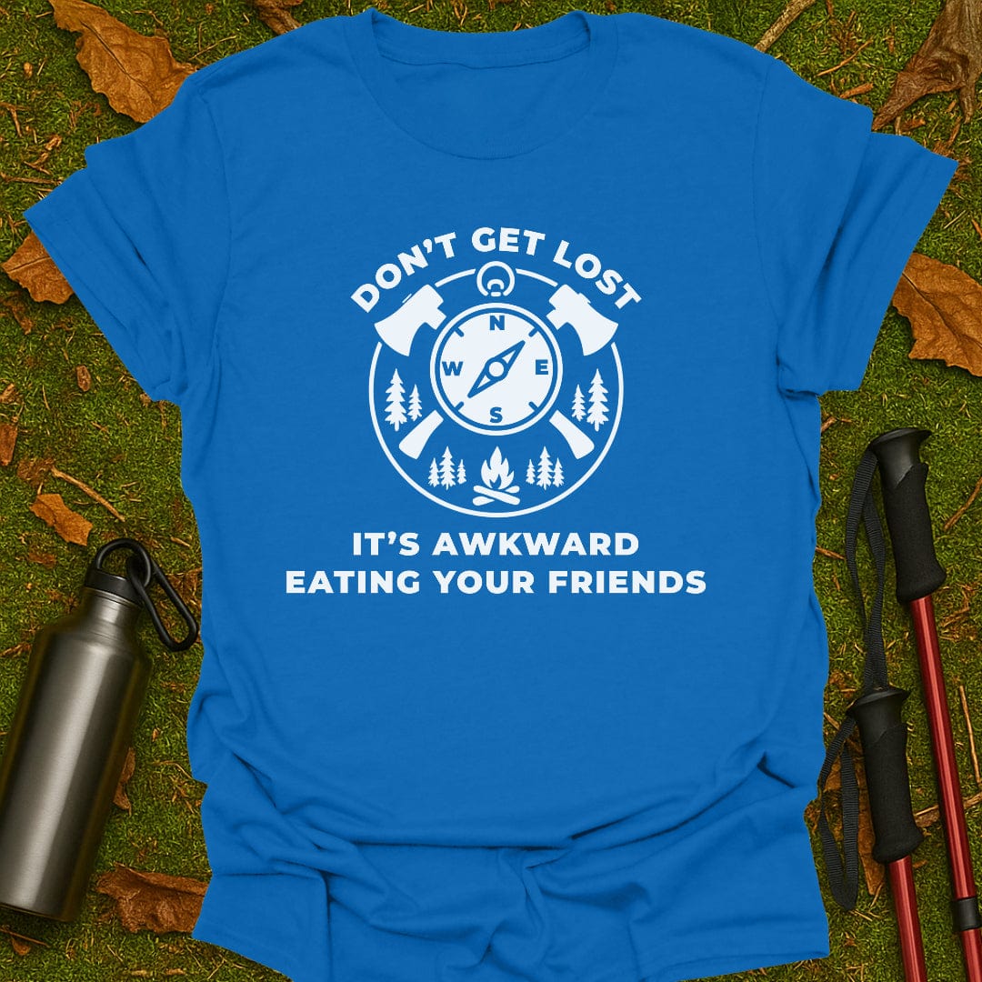 Verdwaal niet T-shirt