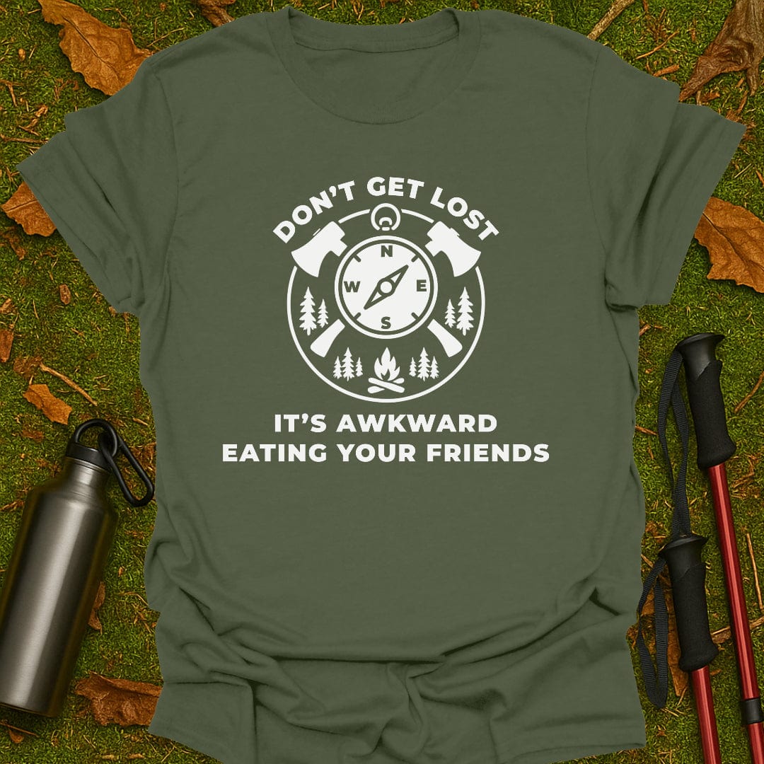 Verdwaal niet T-shirt