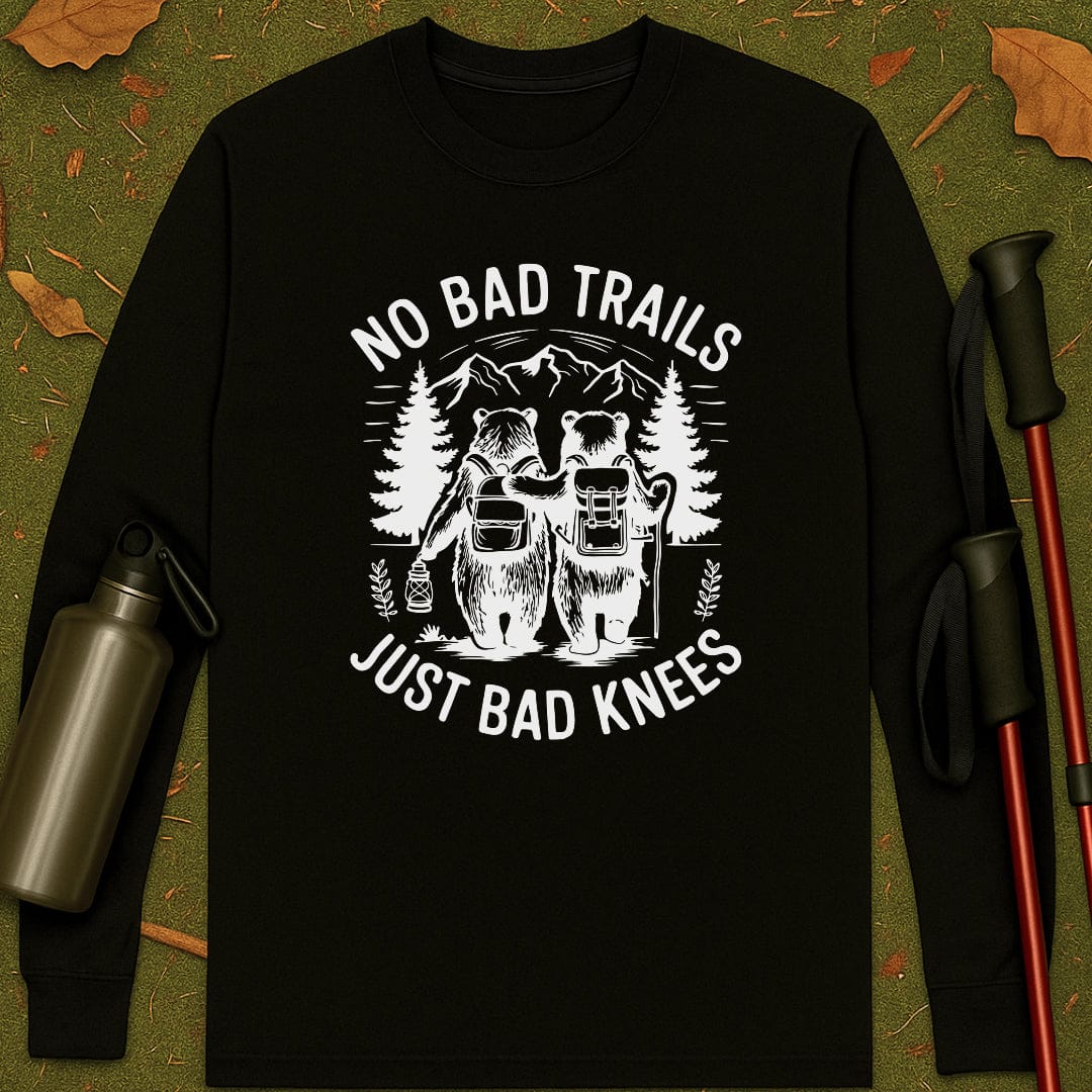 No Bad Trails Long Sleeve T-shirt