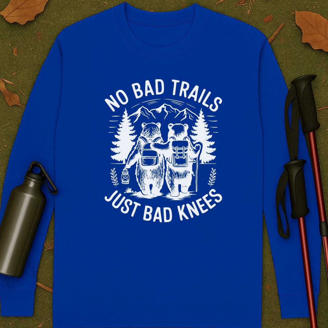 No Bad Trails Long Sleeve T-shirt