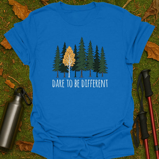 Dare To Be Different T-Shirt