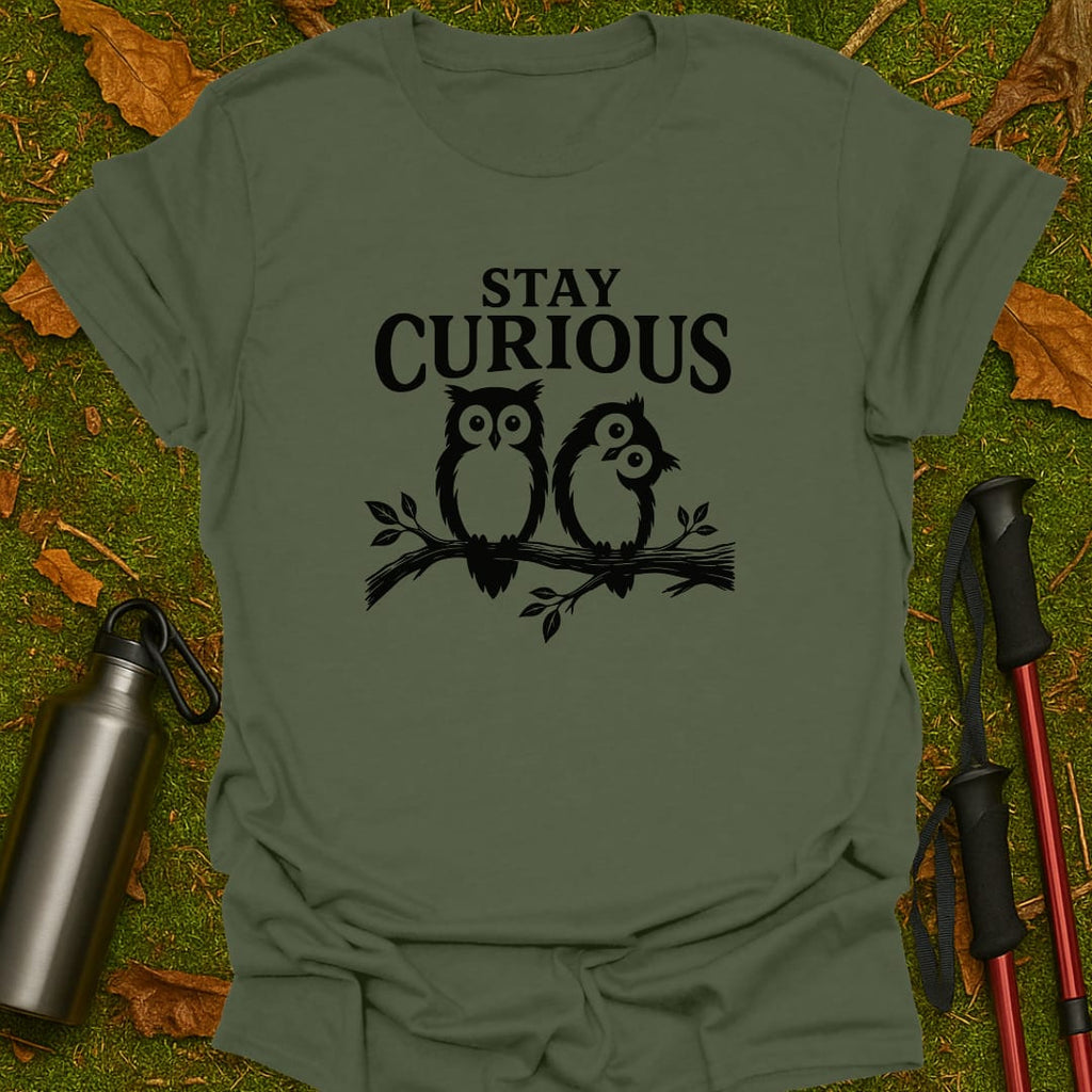Stay Curious T-Shirt