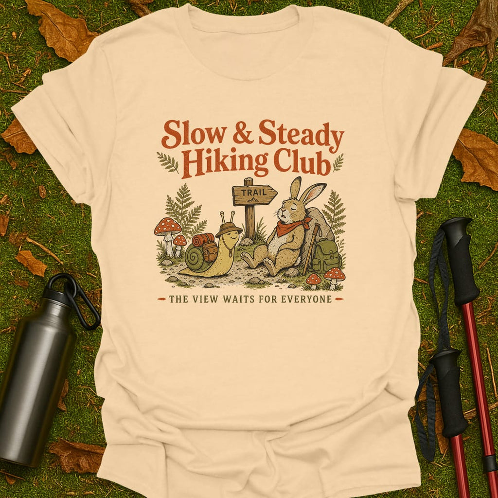 Slow And Steady T-Shirt