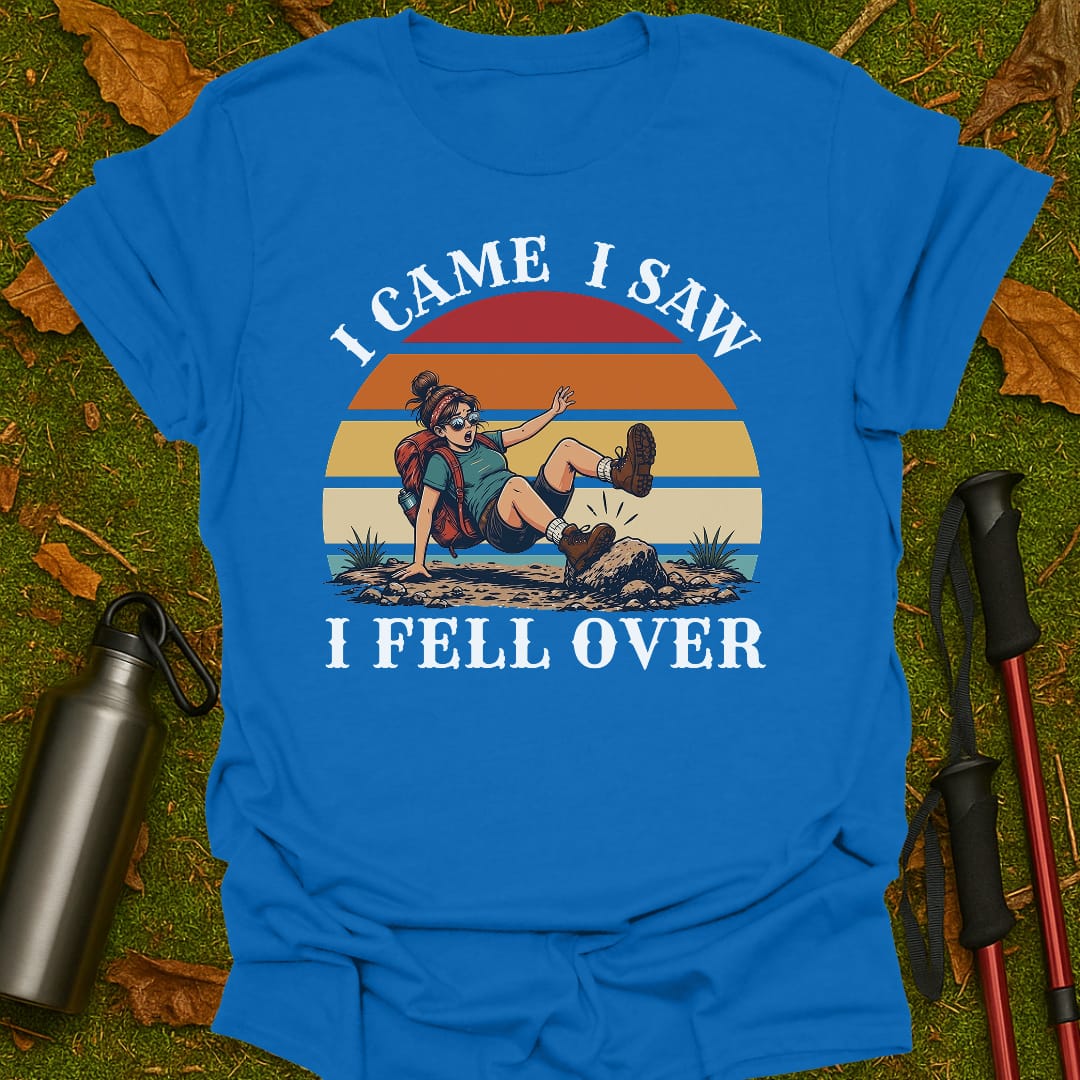 I Fell Over T-Shirt