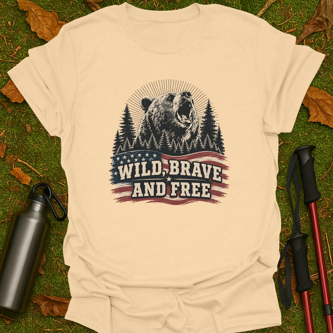 Wild, Brave And Free T-Shirt