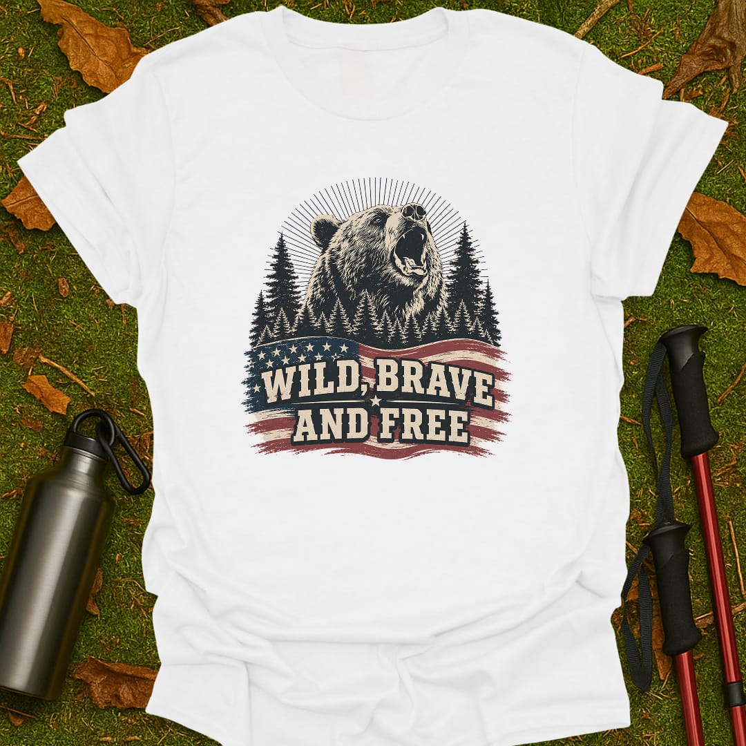 Wild, Brave And Free T-Shirt