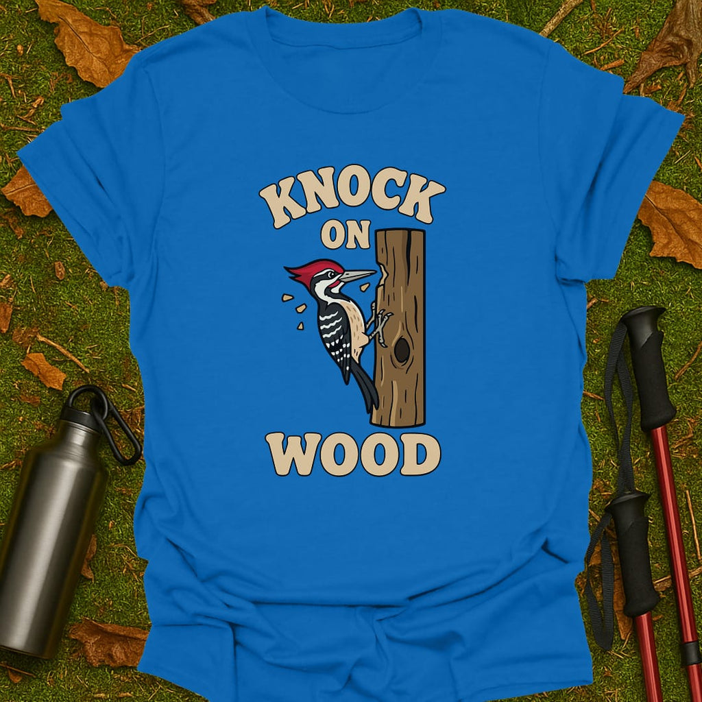 Knock On Wood T-Shirt