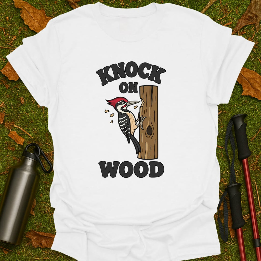 Knock On Wood T-Shirt