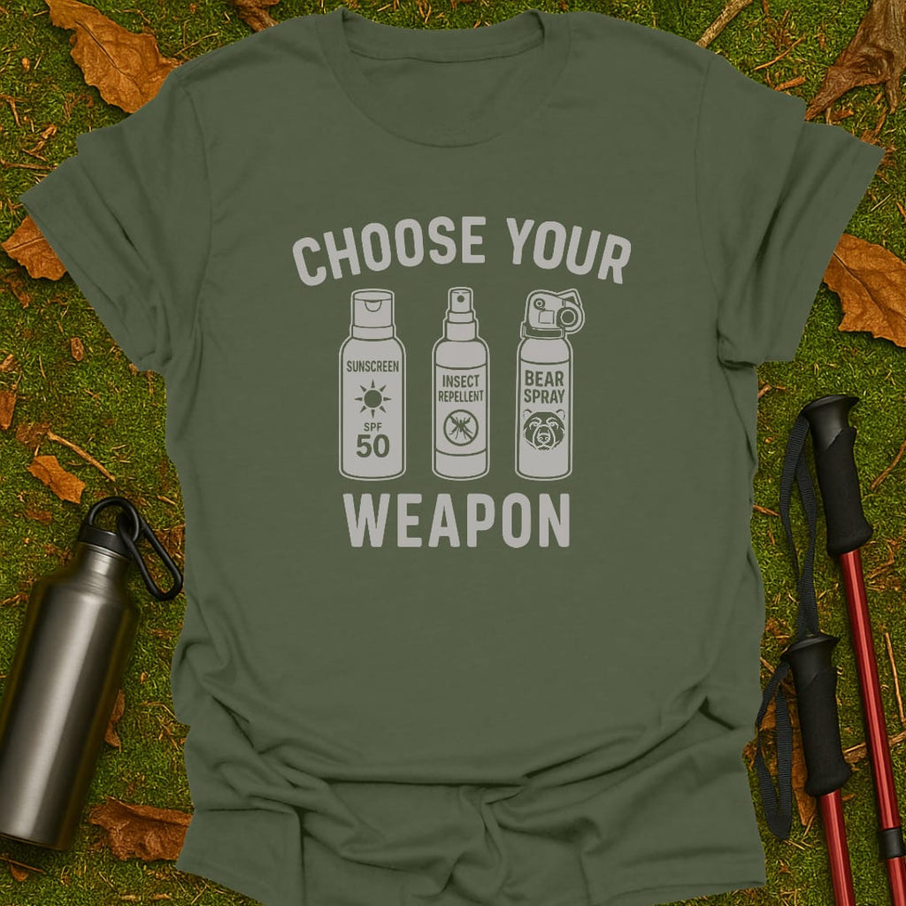 Choose Your Weapon T-Shirt