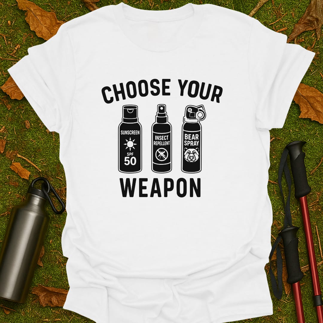 Choose Your Weapon T-Shirt