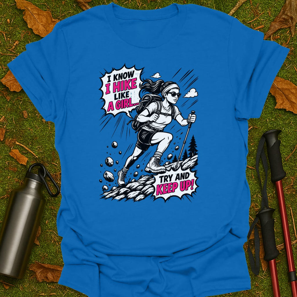 Like A Girl T-Shirt