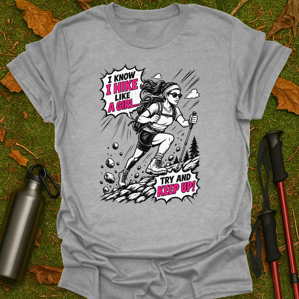 Like A Girl T-Shirt