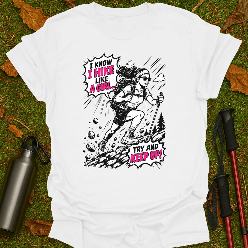Like A Girl T-Shirt