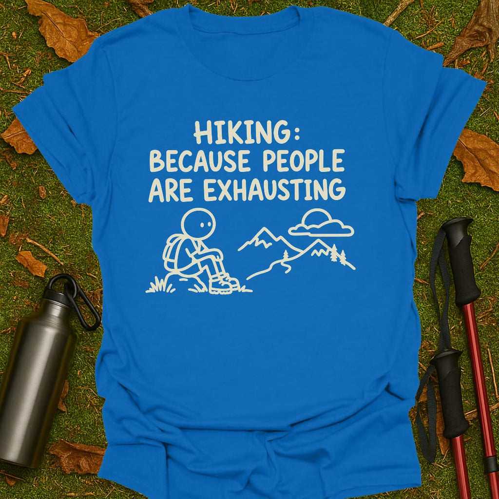 Exhausting People T-Shirt