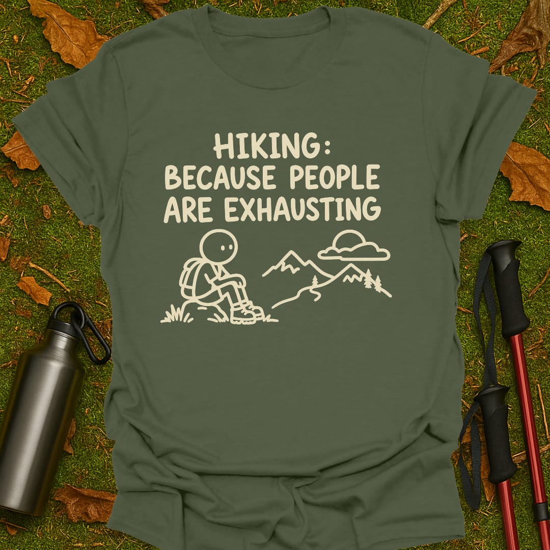 Exhausting People T-Shirt