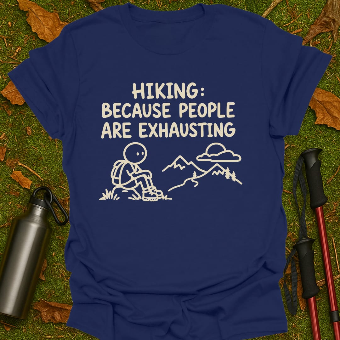 Exhausting People T-Shirt