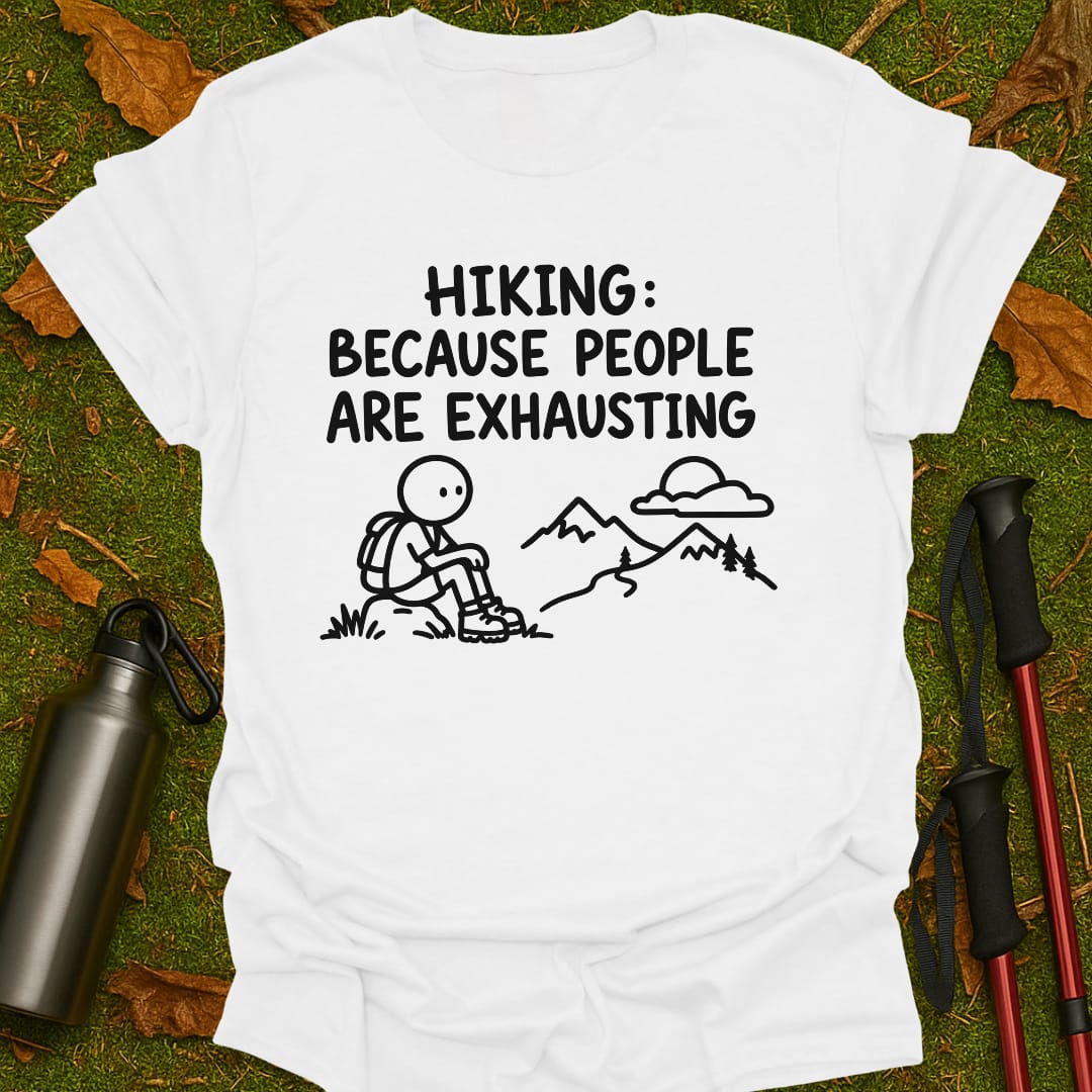 Exhausting People T-Shirt