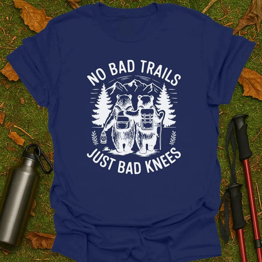 No Bad Trails T-Shirt